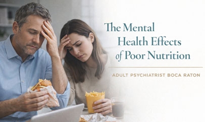 The Mental Health Effects of Poor Nutrition