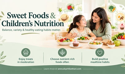 Understanding the Role of Sweet Foods in Shaping Dietary Functionality and Nutritional Hea...