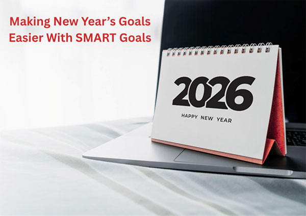 Making New Year’s Goals Easier With SMART Goals